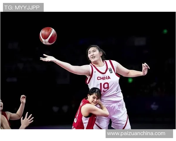 中国女篮新星崛起引发50所名校争抢超越张子宇的关注